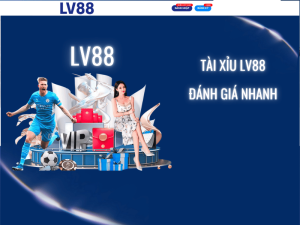 Tài Xỉu LV88